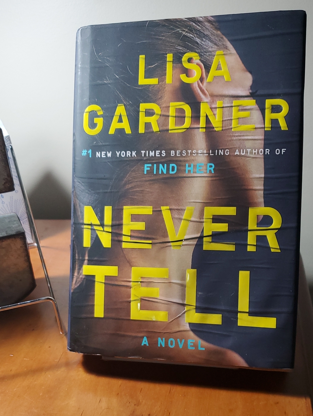 Never Tell By Lisa Gardner